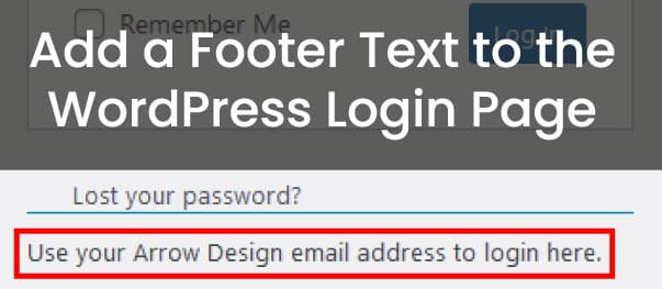 Add a Footer Text to the WordPress Login Page
