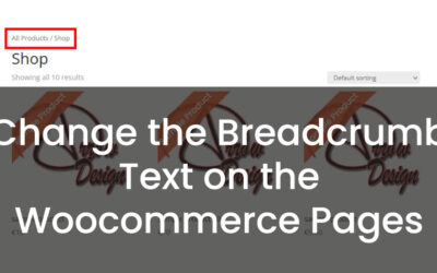 Change the Breadcrumb Text on the Woocommerce Pages