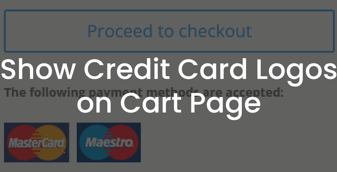 Show Credit Card Logos on Cart Page